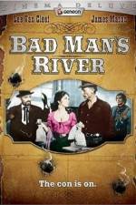 Watch Bad Man's River M4uhd
