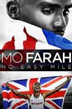 Watch Mo Farah: No Easy Mile M4uhd