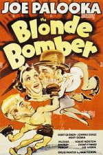 Watch The Blonde Bomber M4uhd