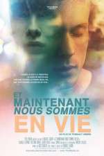 Watch Now We\'re Alive (Et Maintenant Nous Sommes En Vie M4uhd