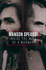 Watch Manson Speaks: Inside the Mind of a Madman M4uhd