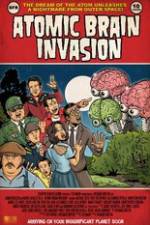 Watch Atomic Brain Invasion M4uhd