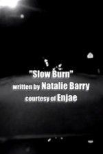 Watch Slow Burn M4uhd