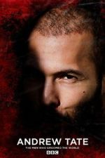 Watch Andrew Tate: The Man Who Groomed the World? M4uhd