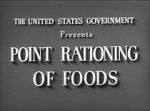Watch Point Rationing of Foods (Short 1943) M4uhd
