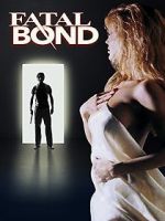 Watch Fatal Bond M4uhd