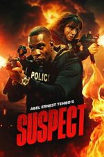 Watch Abel Ernest Tembo\'s Suspect M4uhd