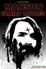 Watch Manson Family Movies M4uhd