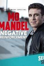Watch Mo Mandel Negative Reinforcement M4uhd