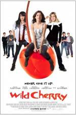 Watch Wild Cherry M4uhd