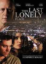 Watch This Last Lonely Place M4uhd