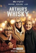Watch Arthur\'s Whisky M4uhd