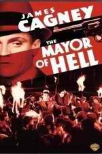 Watch The Mayor of Hell M4uhd