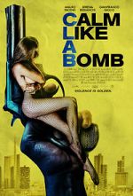 Watch Calm Like a Bomb M4uhd
