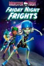 Watch Monster High: Friday Night Frights M4uhd