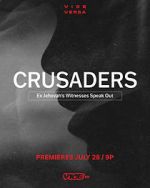 Watch Crusaders: Ex Jehovah\'s Witnesses Speak Out M4uhd