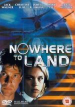 Watch Nowhere to Land M4uhd