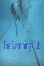 Watch The Swimming Club M4uhd