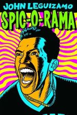 Watch John Leguizamo: Spic-O-Rama (TV Special 1993) M4uhd