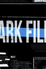 Watch The Dark Files M4uhd