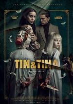 Watch Tin & Tina M4uhd