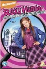 Watch Roxy Hunter and the Mystery of the Moody Ghost M4uhd