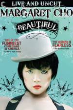 Watch Margaret Cho: Beautiful M4uhd