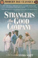 Watch Strangers in Good Company M4uhd