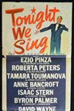 Watch Tonight We Sing M4uhd