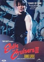 Watch Eddie and the Cruisers II: Eddie Lives! M4uhd