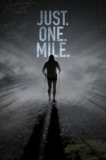 Watch Just. One. Mile. M4uhd