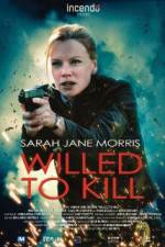 Watch Willed to Kill M4uhd