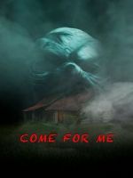 Watch Come For Me M4uhd