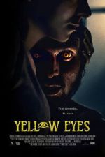 Watch Yellow Eyes M4uhd