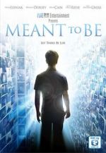 Watch Meant to Be M4uhd