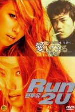 Watch Run 2 U M4uhd
