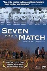 Watch Seven and a Match M4uhd