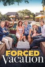 Watch Forced Vacation M4uhd