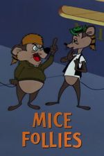 Watch Mice Follies (Short 1960) M4uhd