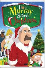 Watch How Murray Saved Christmas M4uhd