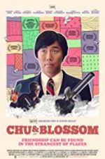 Watch Chu and Blossom M4uhd