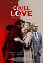 Watch Cruel Love M4uhd