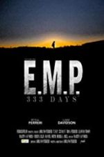 Watch E.M.P. 333 Days M4uhd