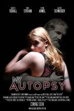 Watch My Autopsy M4uhd
