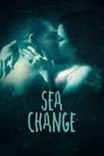 Watch Sea Change M4uhd