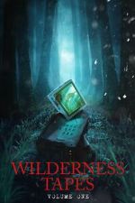 Watch Wilderness Tapes: Volume One M4uhd