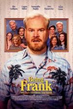 Watch Being Frank M4uhd