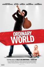 Watch Ordinary World M4uhd