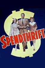 Watch Spendthrift M4uhd