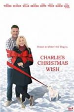 Watch Charlie\'s Christmas Wish M4uhd